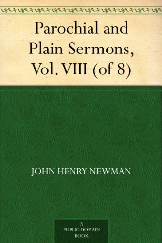 Parochial and Plain Sermons, Vol. VIII (of 8)